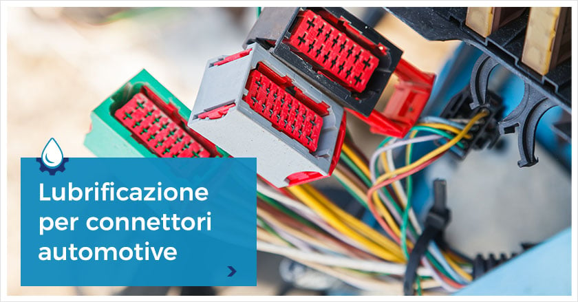 Connettori elettrici automotive: come contrastarne l'usura