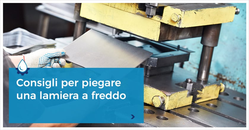 Deformazione-plastica-a-freddo--come-contrastarne-gli-effetti