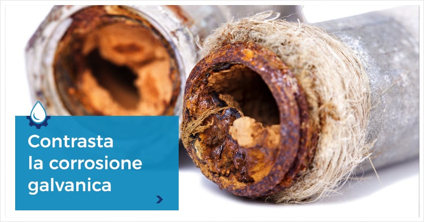Corrosione Galvanica: cos'è e come fermarla